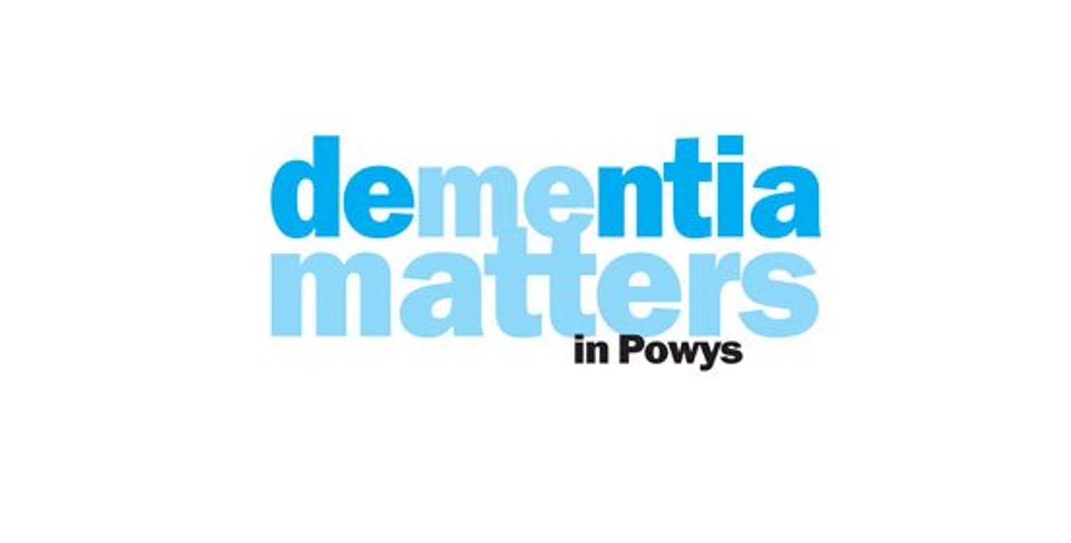 Dementia Matters in Powys