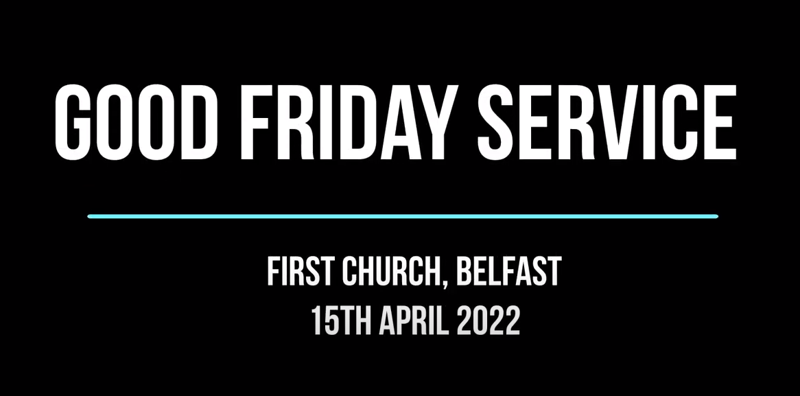 Good Friday recorded service
