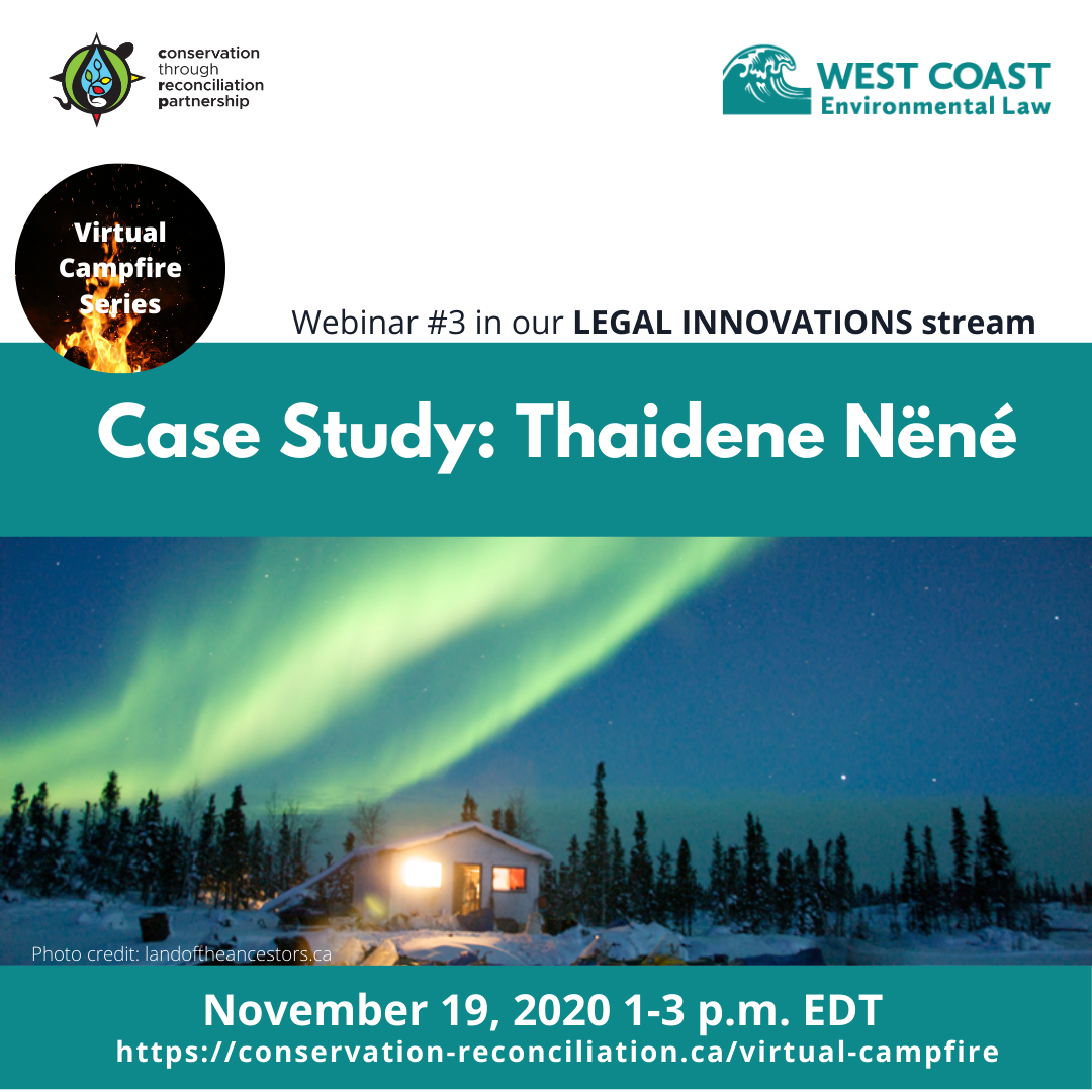 Legal Innovations Webinar | Case Study: Thaidene Nëné