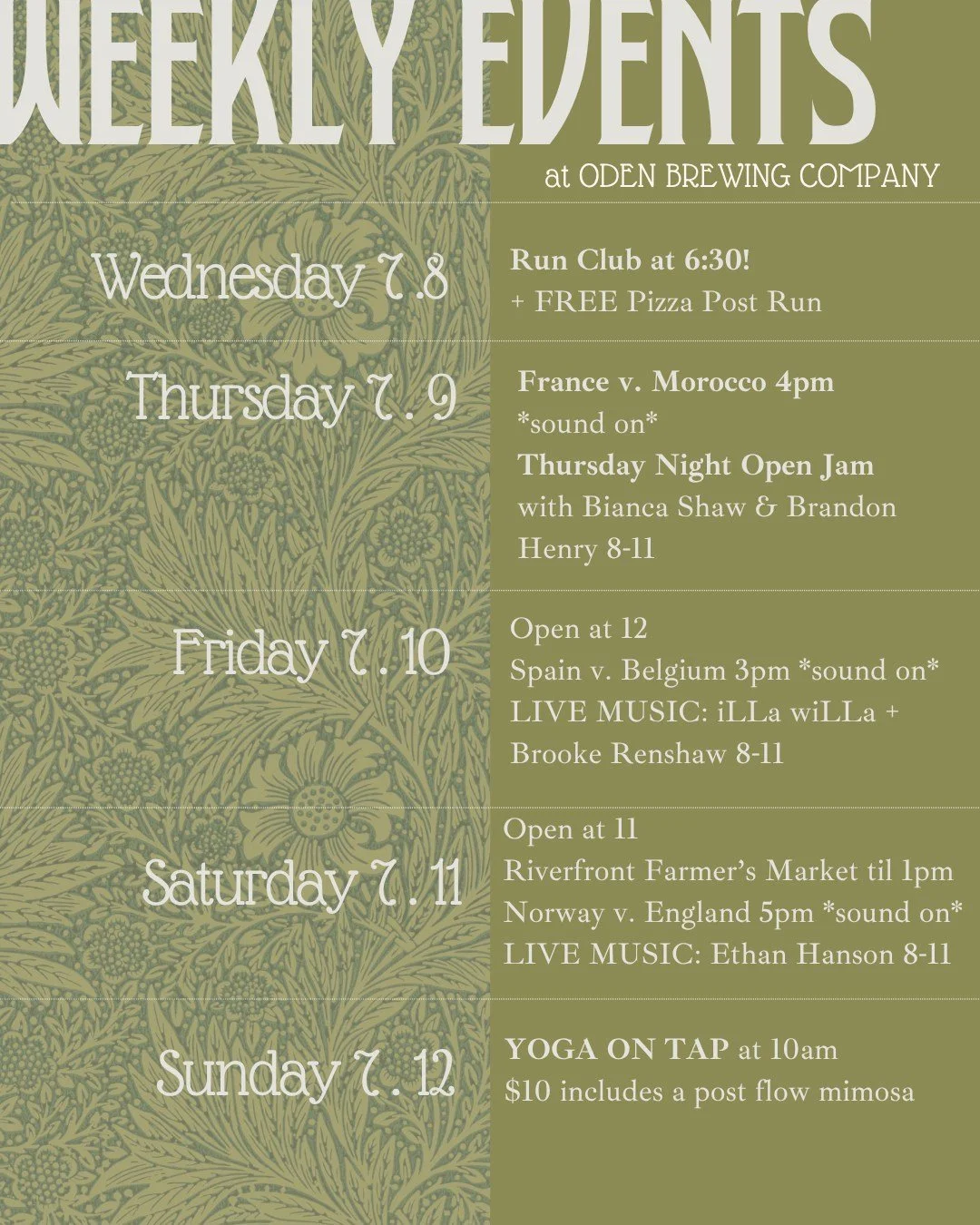 This Week at Oden 

Wednesday: Oden Run Club meets at 6:30 + free pizza post run

Thursday:  France v. Morocco 4pm *sound on*
Thursday Night Open Jam 8-11pm with @bandb.live 

Friday: Open at 12
Spain v. Belgium 3pm *sound on*
Live Music: iLLa wiLLa 