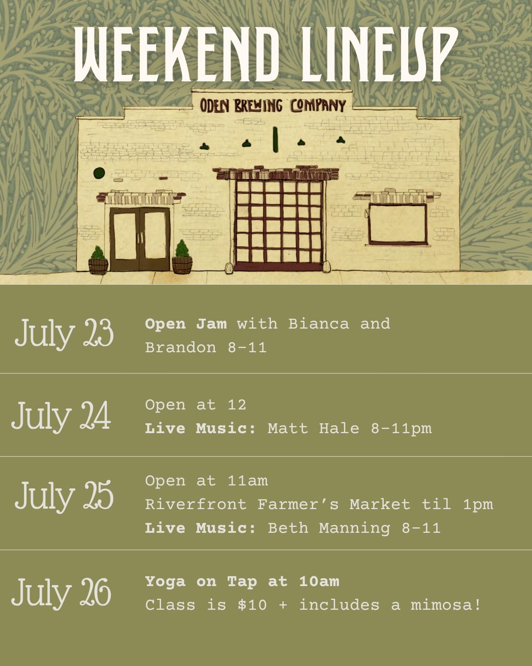 Let's try this again....this weekend at Oden ✨

July 23
Open Jam with Bianca and Brandon 8-11 

July 24
Open at 12
Live Music: Matt Hale 8-11pm

July 25
Open at 11am
Riverfront Farmer&rsquo;s Market til 1pm
Live Music: Beth Manning 8-11

July 26
Yoga
