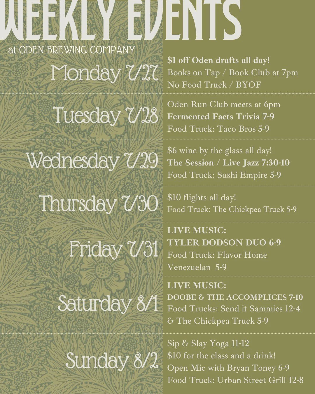 This week at OBC :)

Monday 7/27
$1 off Oden drafts all day!
Books on Tap, Oden book club meets at 7pm @odenbooksontap 
No food truck tonight, BYOF or order in!

Tuesday 7/28
Oden Run Club meets at 6 @odenrc 
Raffle for bites and beverages at 7
Ferme