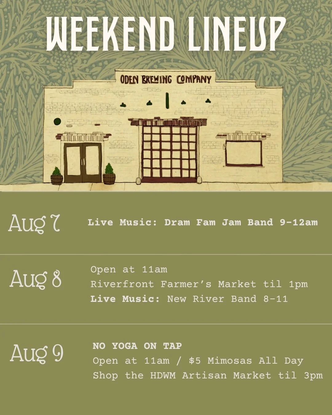Weekend Line-Up at OBC Wilmington

Tonight 8.7
Live Music from the Dram Fam Jam Band 9-12am

Saturday 8.8
Open at 11am
Riverfront Farmers Market til 1pm
Live Music: New River Band 8-11

Sunday 8.9
Open at 11am
NO YOGA ON TAP! Sorry for any inconvenie