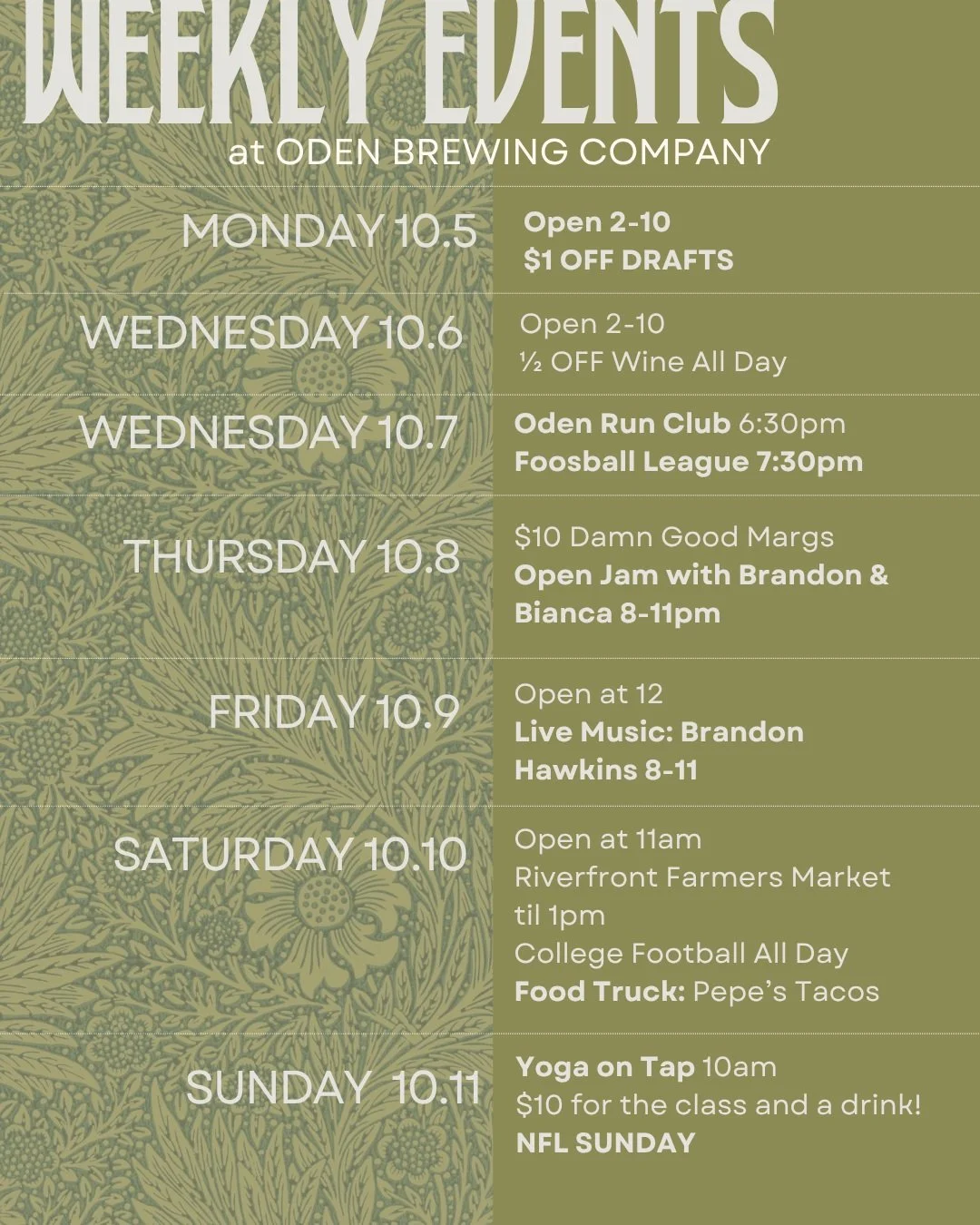 This week at Oden Brewing ILM 🎃 

10.5 Open at 2
$1 Off Drafts, even THC!

10.6 Open 2-10
1/2 Off Wine

10.7 Open at 2
Oden Run Club meets at 6:30
Foosball League is BACK! Meet at 7:30

10.8 Open at 2
Open Jam 8-11 with @synergyilm 

10.9 Open at no