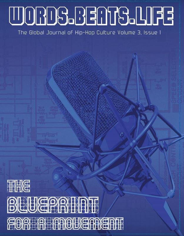 (DIGITAL) WBL Global Journal of Hip-Hop Culture: The Blueprint for a Movement (v3, i1)
