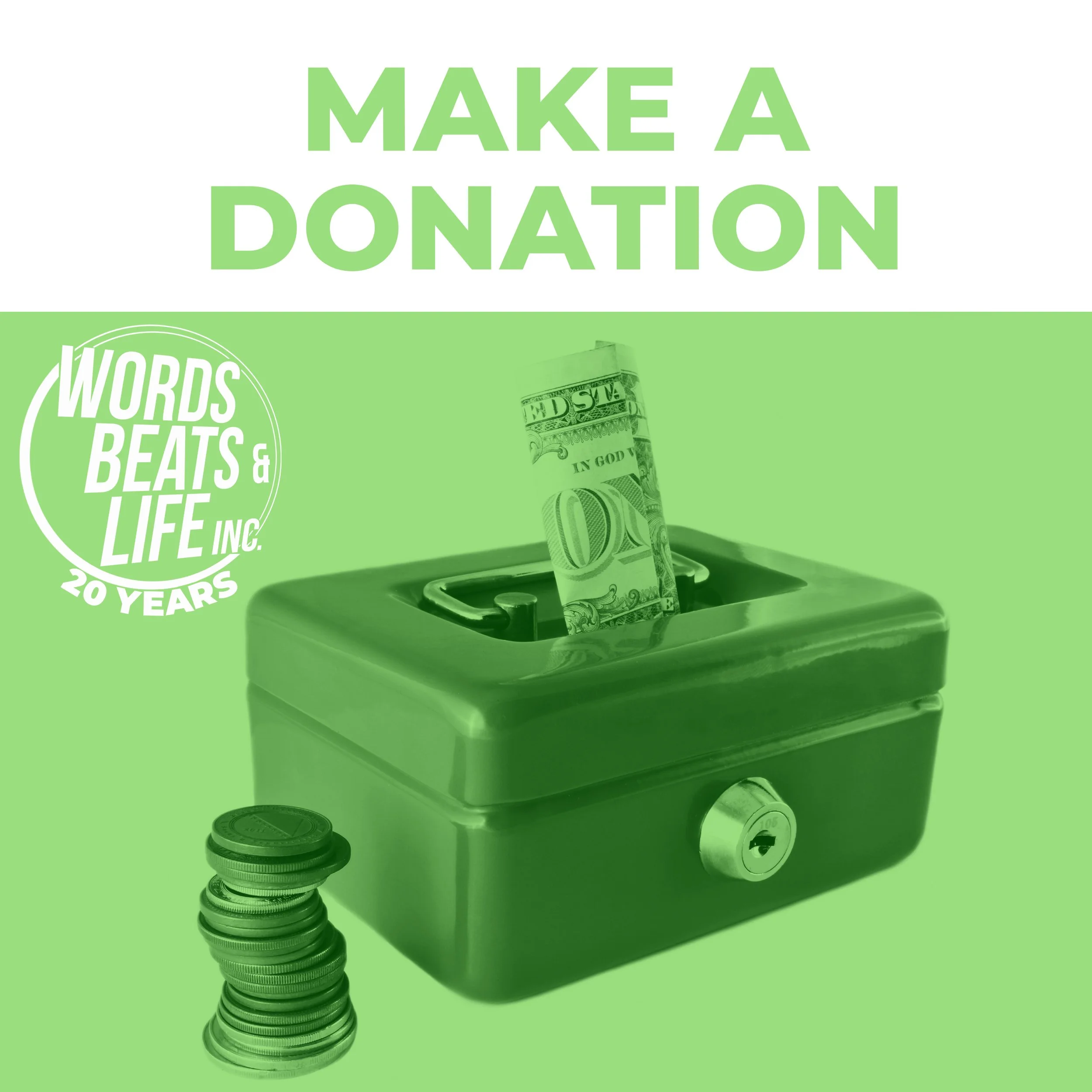 Donate to Words Beats &amp; Life