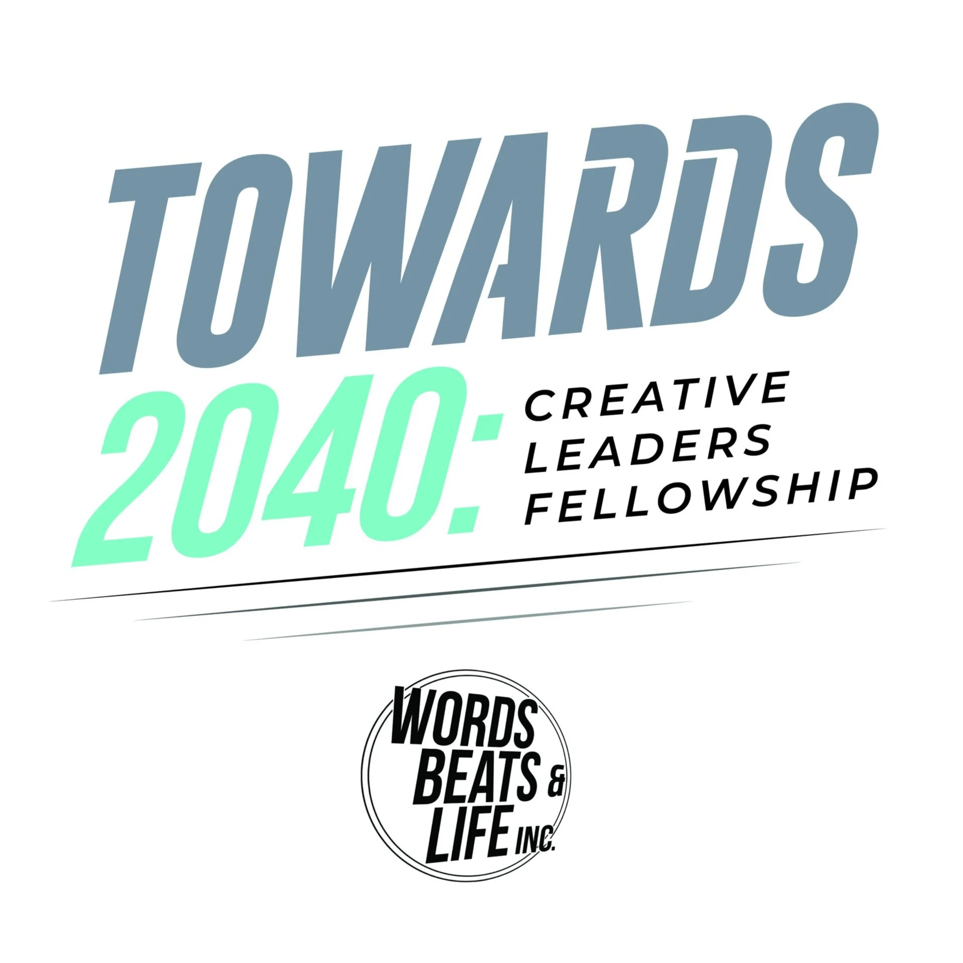 Apply to Towards 2040: Creative Leaders Fellowship