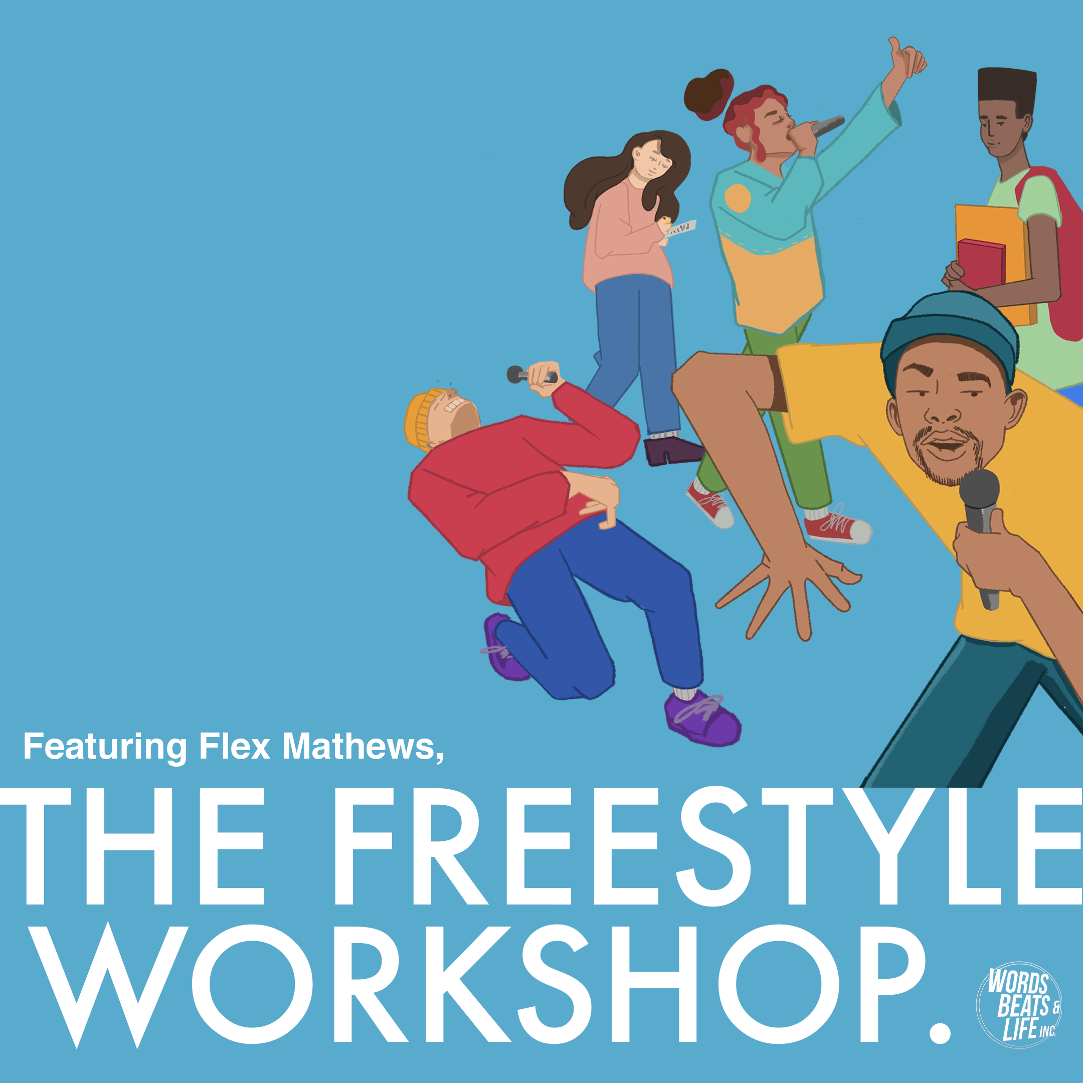 Freestyling Airbnb - Freestyle: The Art of Rhyme — Words Beats & Life Inc.
