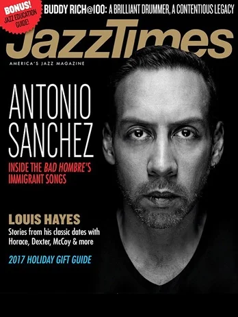 2017_Antonio_Sanchez_Jazztimes_Magazine.jpg