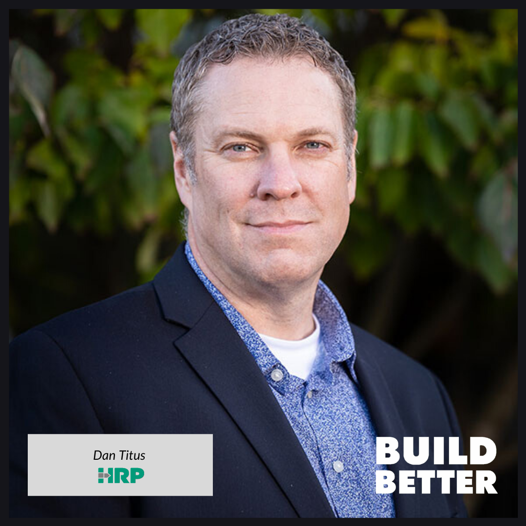 Episode 25: Getting Back to Work: Decoding the Guidelines for Workplace Compliance  with Dan Titus of HRP Associates