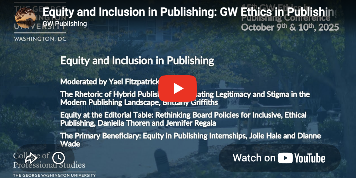 Proceedings from the 15th GW Ethics in Publishing Conference