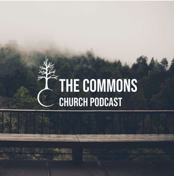 The Commons Church Podcast 