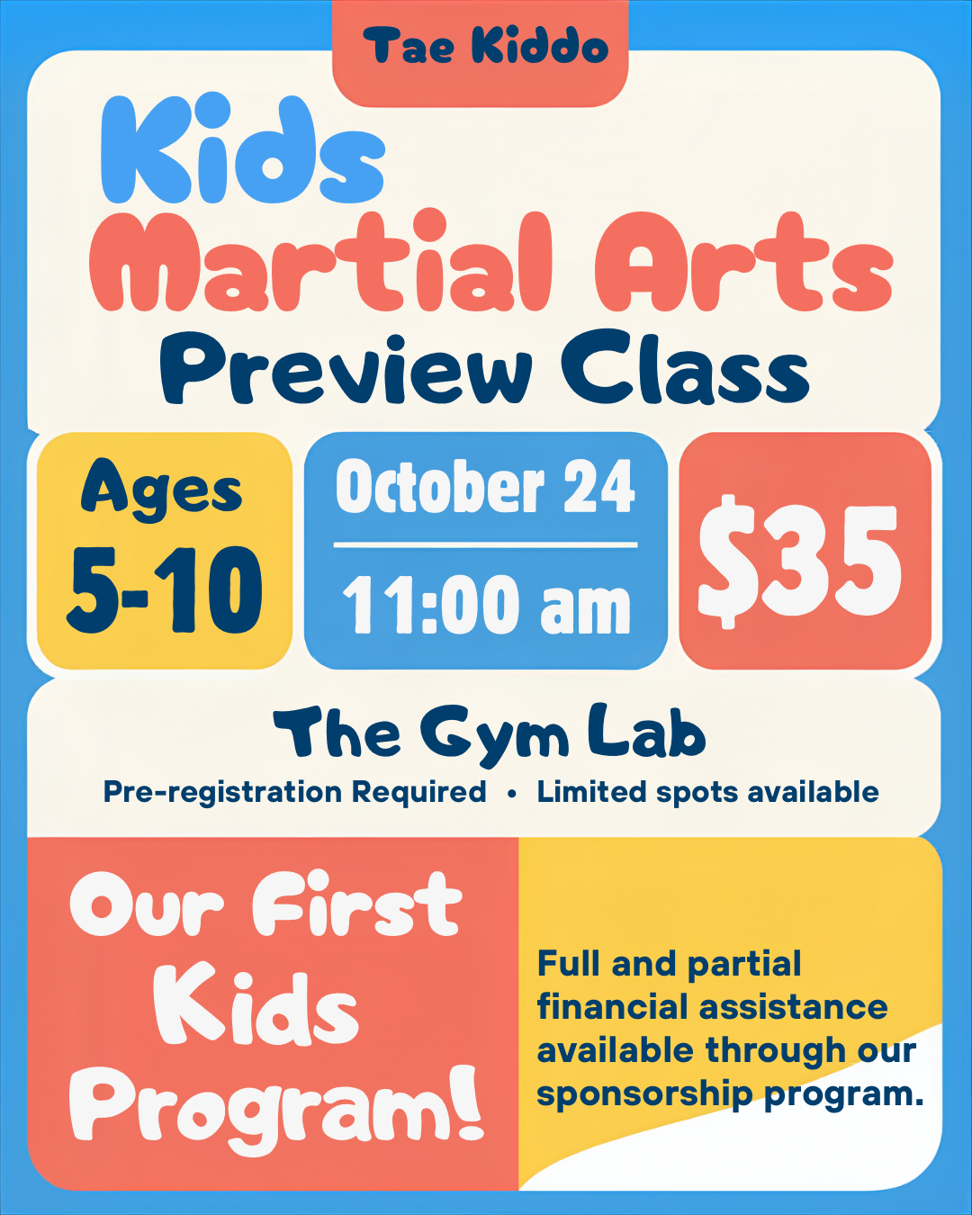 TAE-KIDDO CLASS- OCTOBER 24