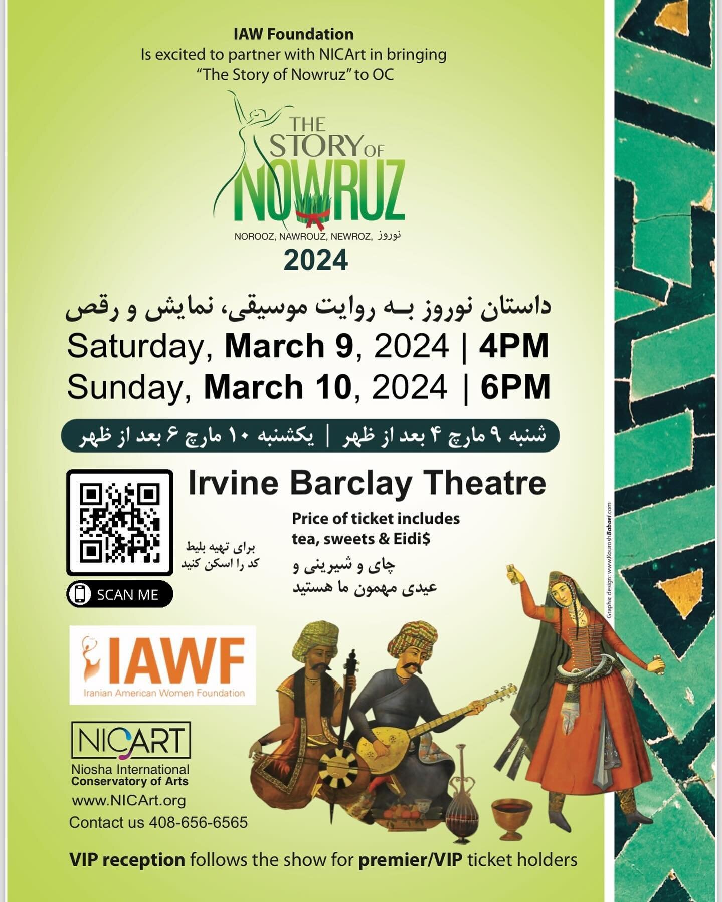IAW Foundation is partnering with NICArt in bringing &ldquo;The Story of Nowruz&rdquo; to Irvine Barclay Theatre on March 9th &amp; 10th!✨

This vibrant production brings to life the ancient Persian celebration of Nowruz, the New Year marked by the a