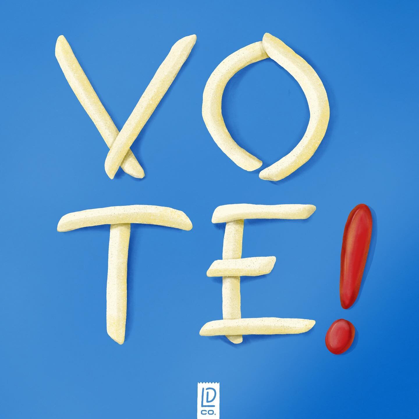 Today is the day, if you haven&rsquo;t already voted we encourage you to please make time today to be sure your voice is heard. When you are done, reward yourself with some fries, tendies or your favorite comfort food, we&rsquo;re proud of ya! 

It&r