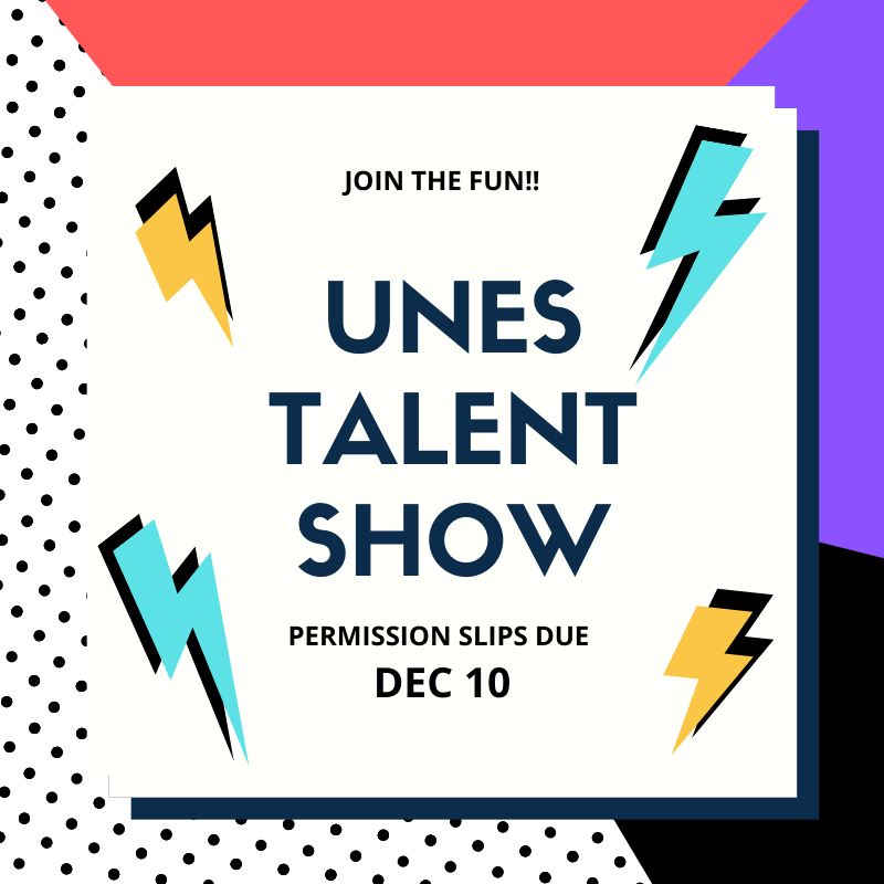 Talent Show Permission Slips Due
