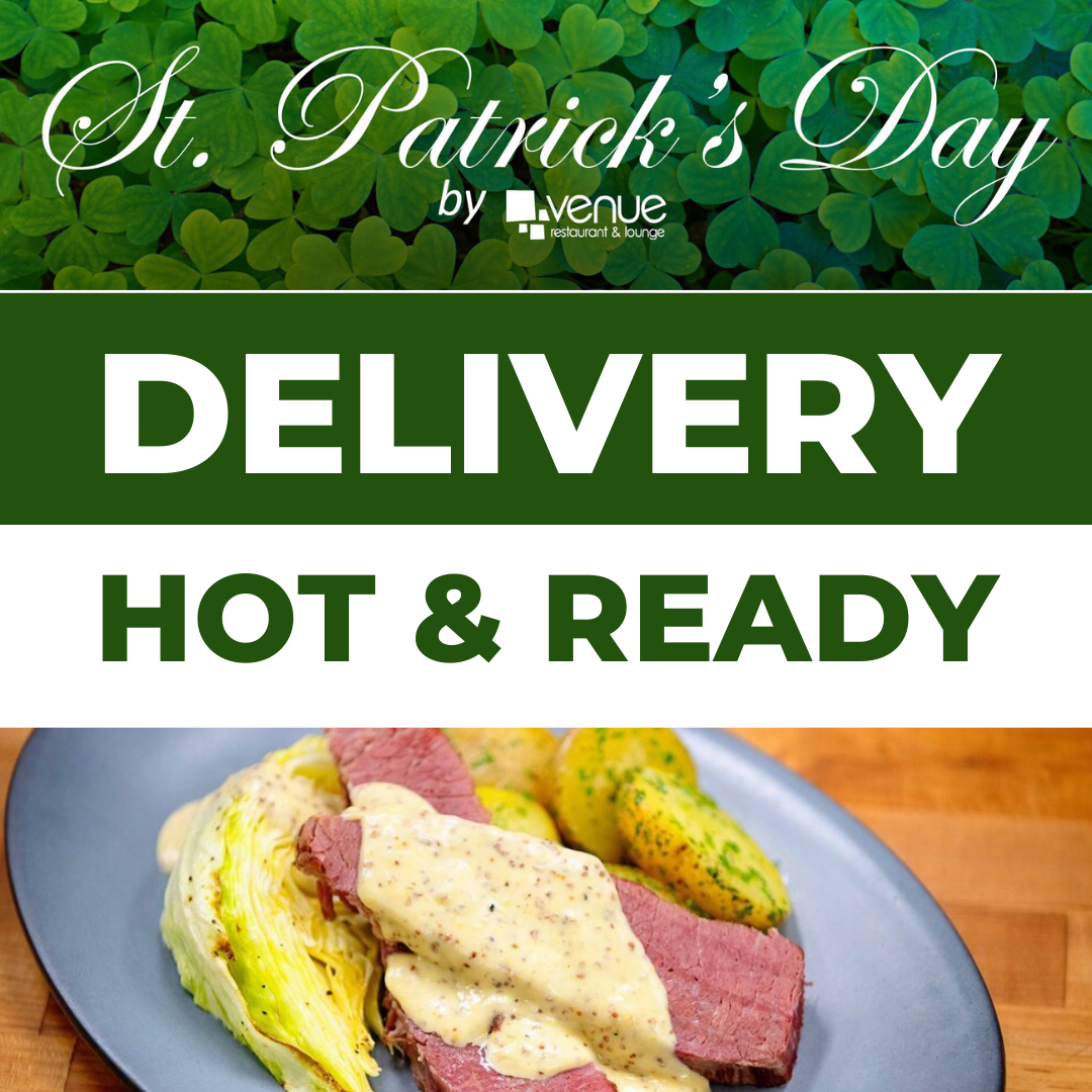 Delivery - Hot & Ready - St. Patrick's Day Meal