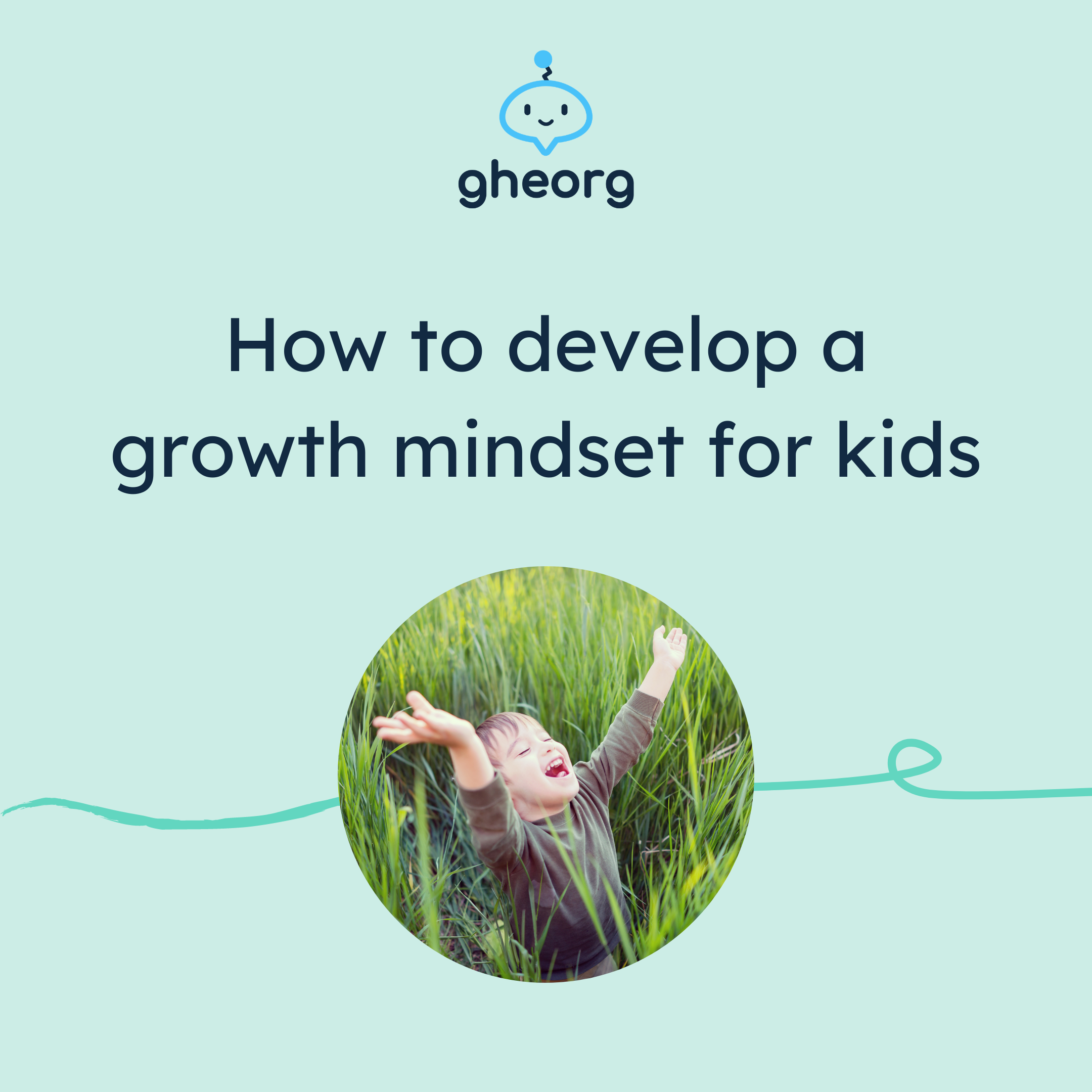 How to Develop a Growth Mindset for Kids