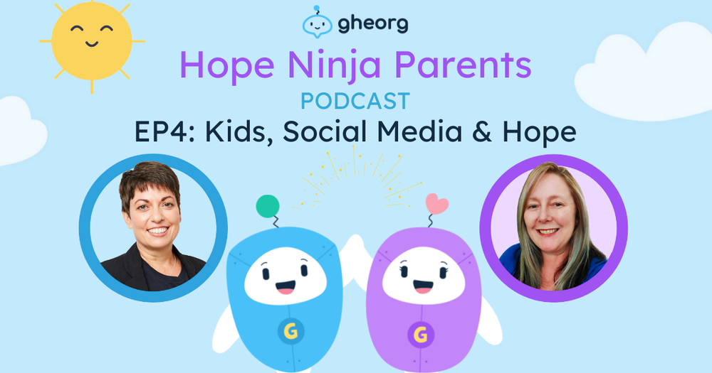 Gheorg's Hope Ninja Parents Episode 4 Kids social media and hope social.png