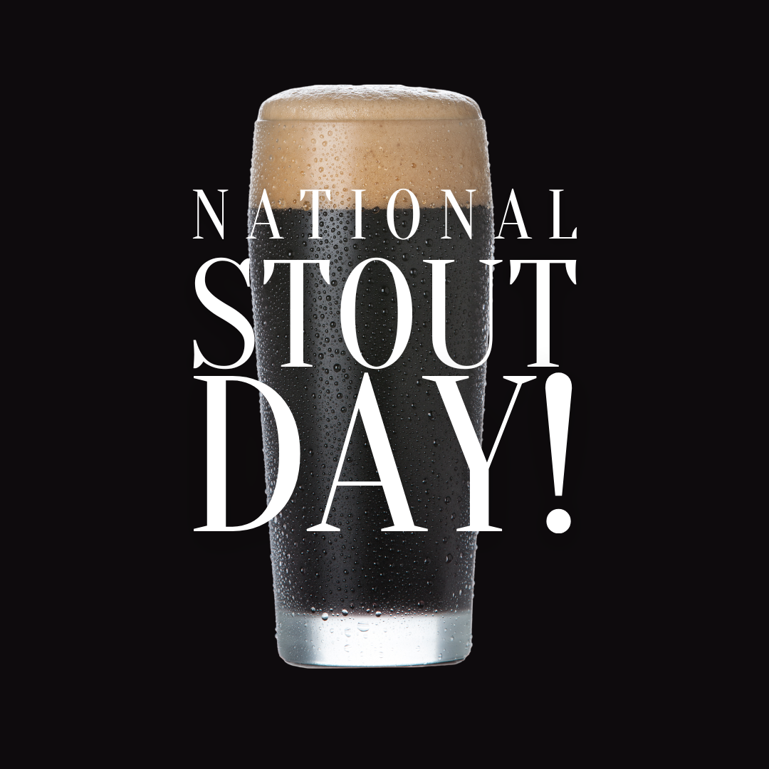 National Stout Day!