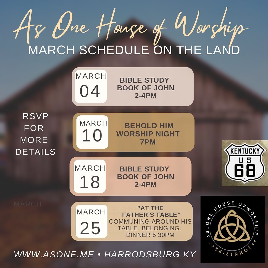 March Schedule on The Land. Communing with God and one another. ❤️