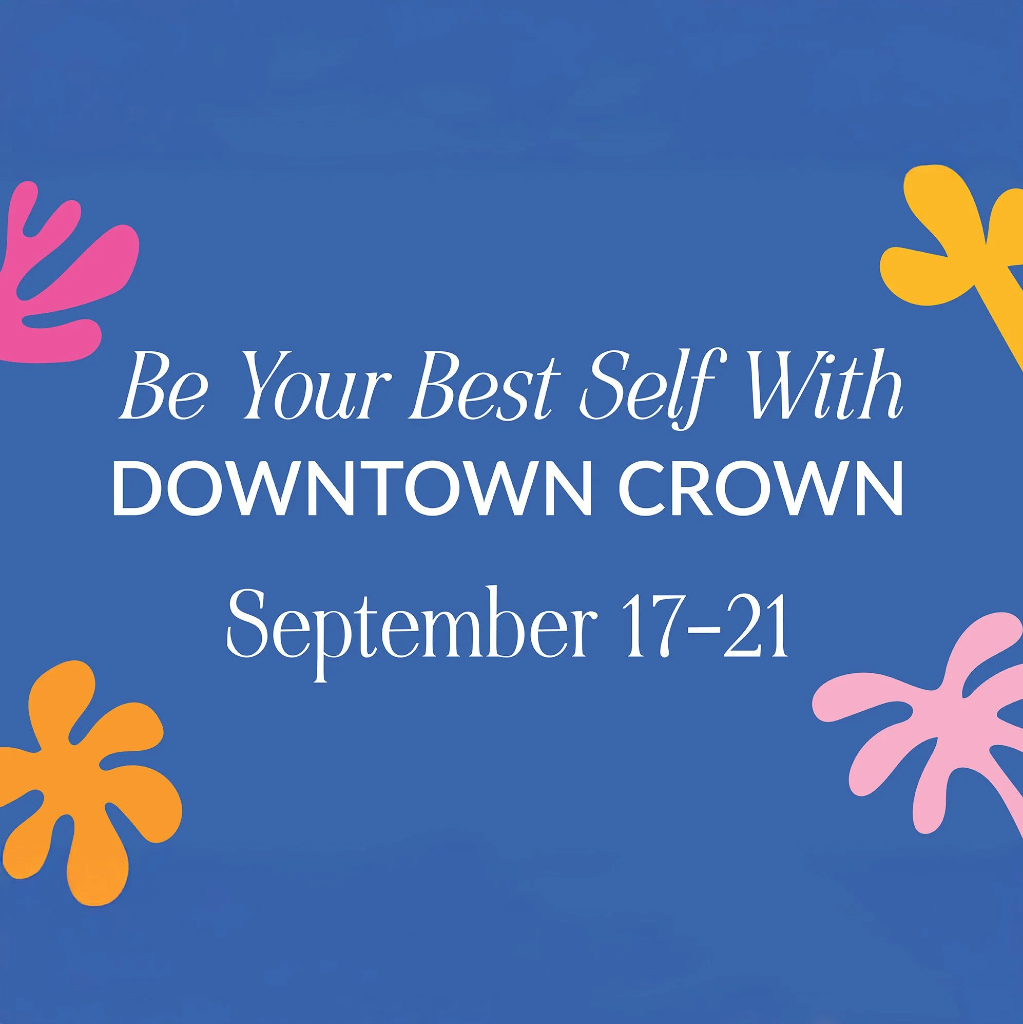 Wellness Event at Downtown Crown