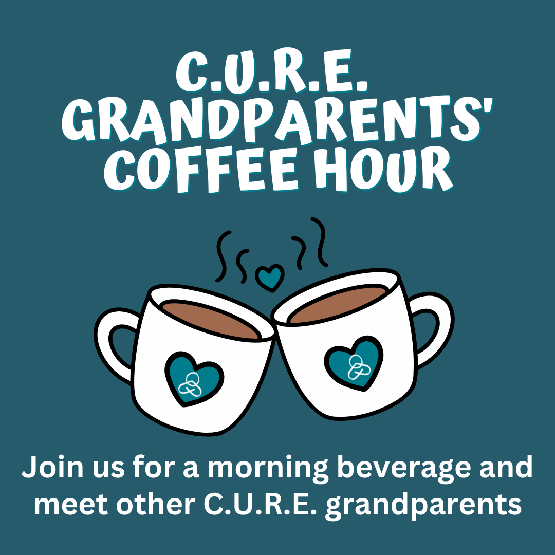 C.U.R.E. Grandparents' Coffee Hour