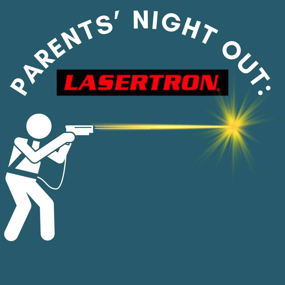 March Parents' Night Out: LaserTron — C.U.R.E. Childhood Cancer Association