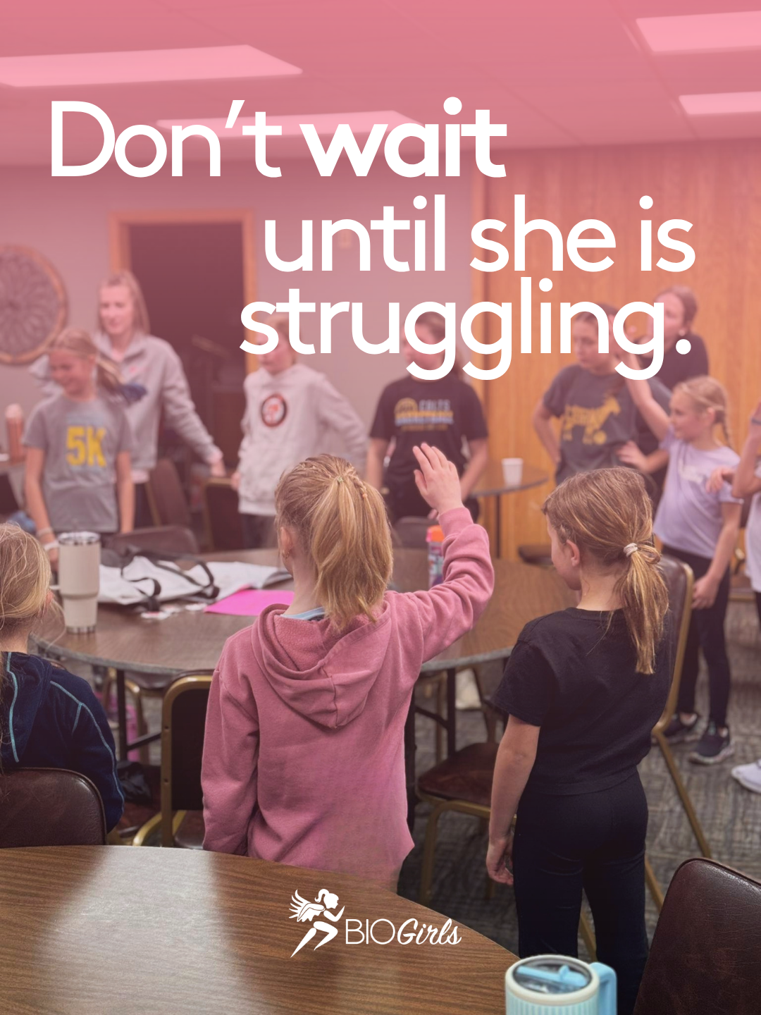 Caption: Girls are struggling with their mental health earlier than we realize. We would anything to protect and prepare her for whatever lies ahead. Sign her up for a program near you at biogirls.org/register