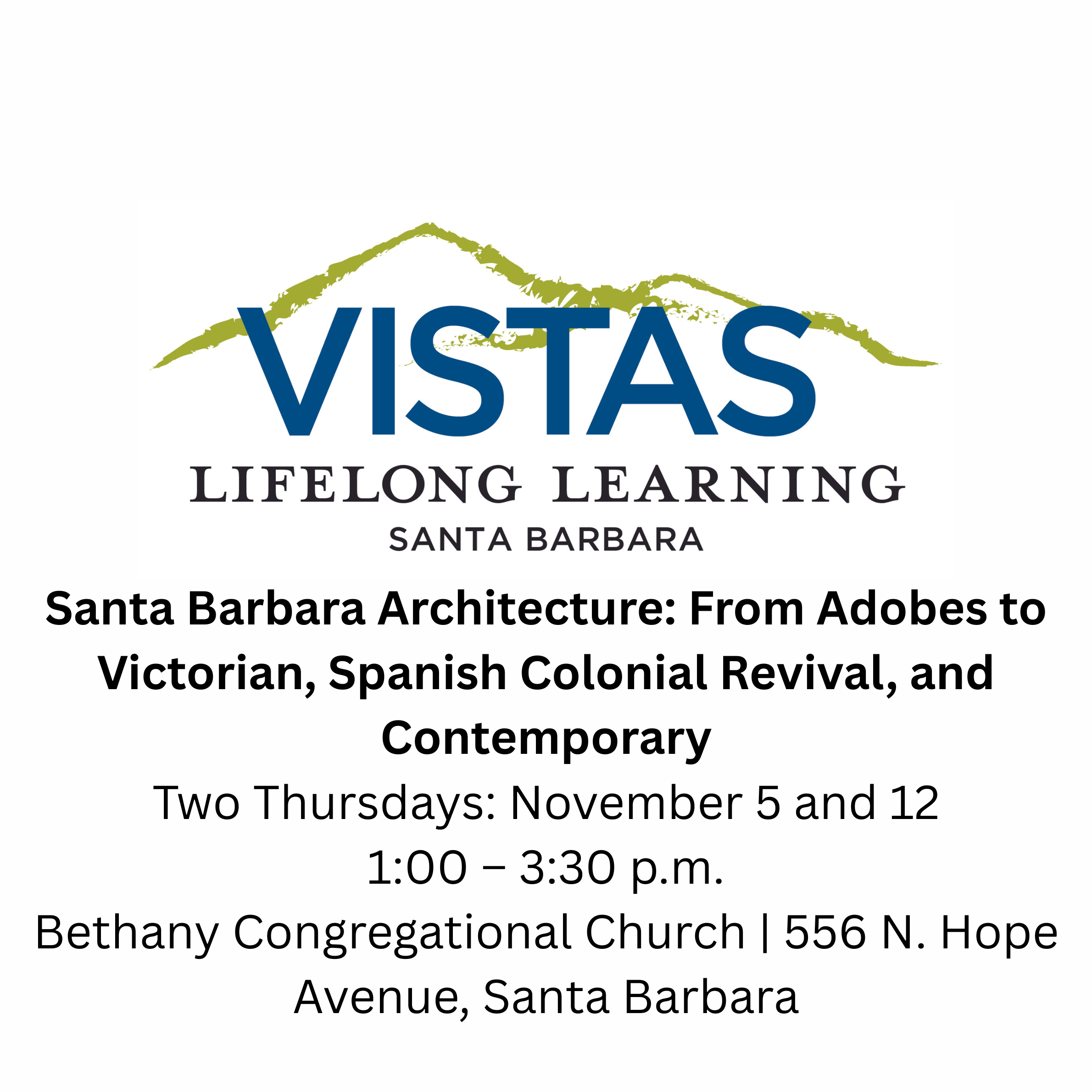 Vistas Member: Santa Barbara Architecture