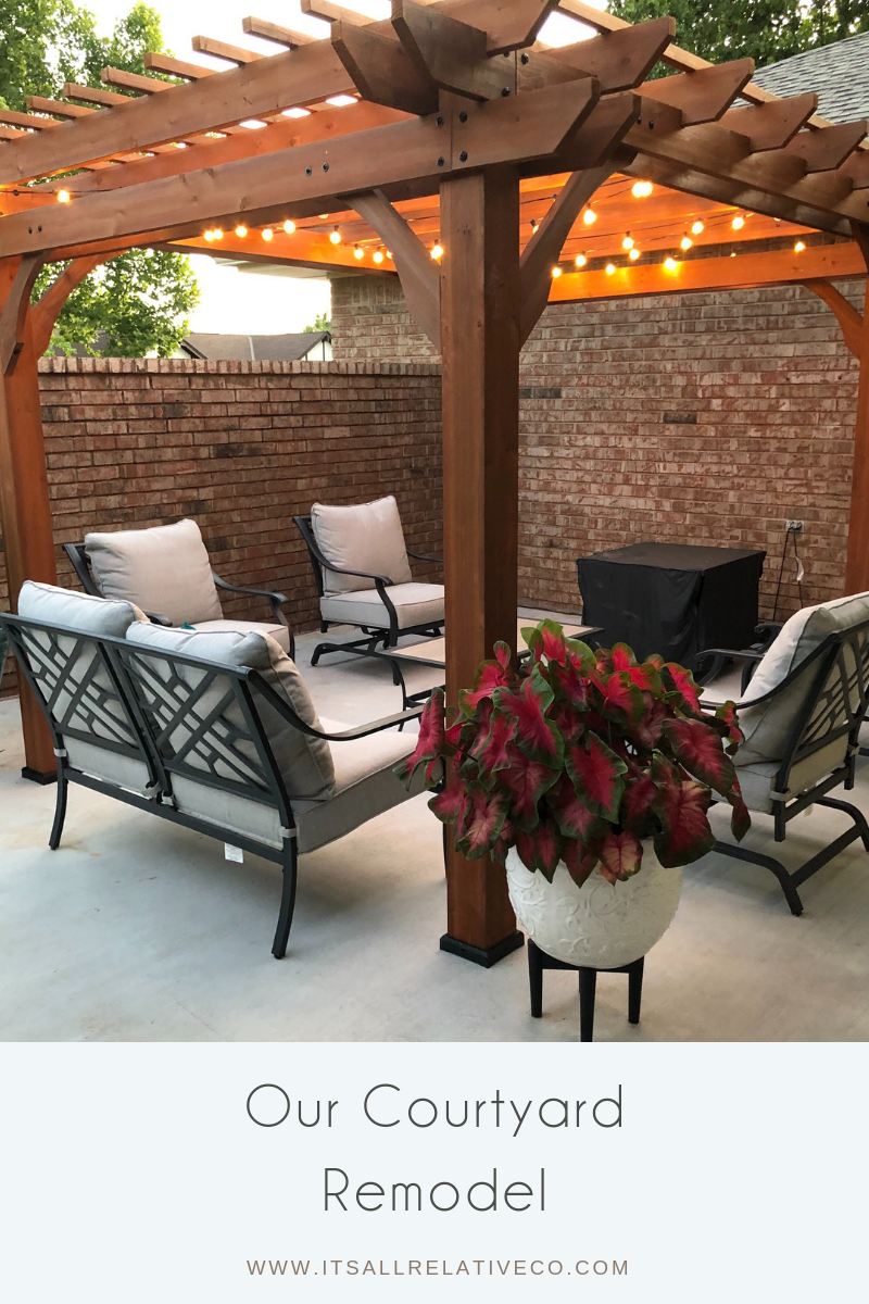 Our Courtyard Remodel