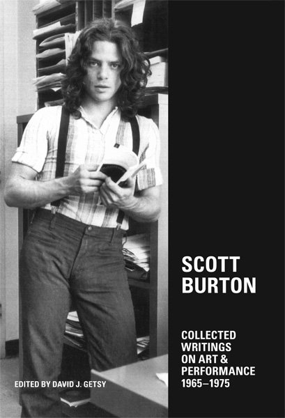 Scott Burton: Collected Writings on Art and Performance, 1965–1975