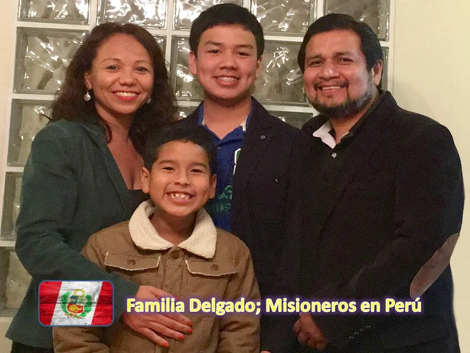 Carta de oración de Mario Delgado y su familia. Sirviendo desde Perú.