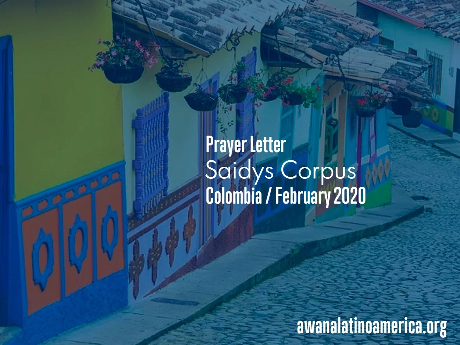 Prayer Letter Saidys Corpus february 2020 / Carta de oración Saidys Corpus febrero 2020
