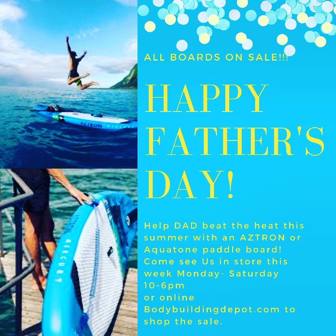 #fathersday #fatheroftheyear #dad #stepdad #aztronsup #supboard #summervibes #bodybuildingdepot #lakelife #paddleboarding #paddlelife #ﬁtfam