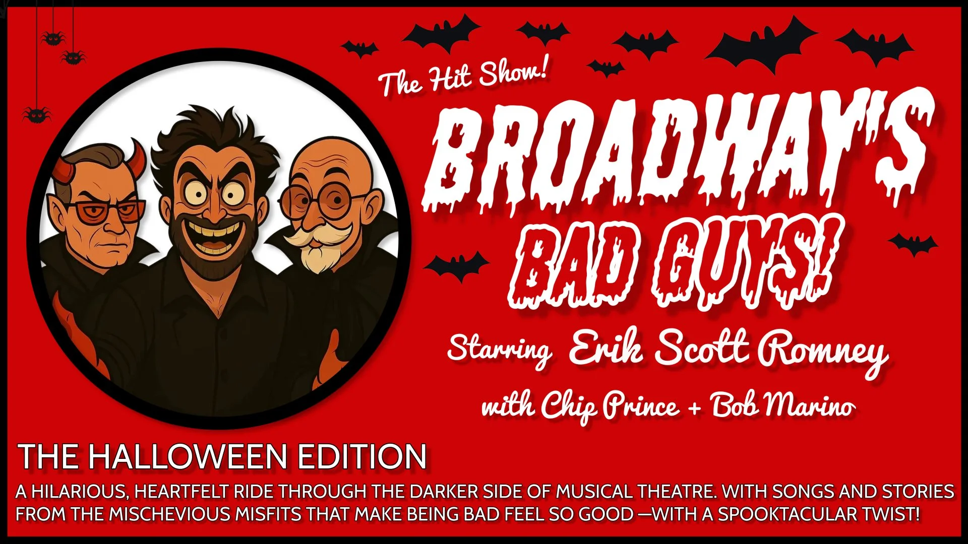BROADWAY'S BAD GUYS: THE HALLOWEEN EDITION