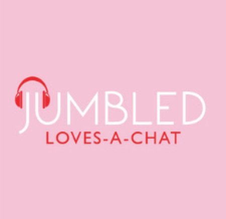 JUMBLED LOVES A CHAT | PODCAST WITH PIP