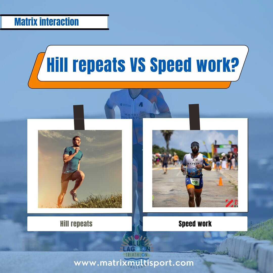 Hill repeats VS Speed work

Which one do you incorporate in your run training?

😎In our opinion, there is definitely a place for both sessions.

👉At Matrix multisport, we design specific run sessions that are tailored to each athlete. Having said t