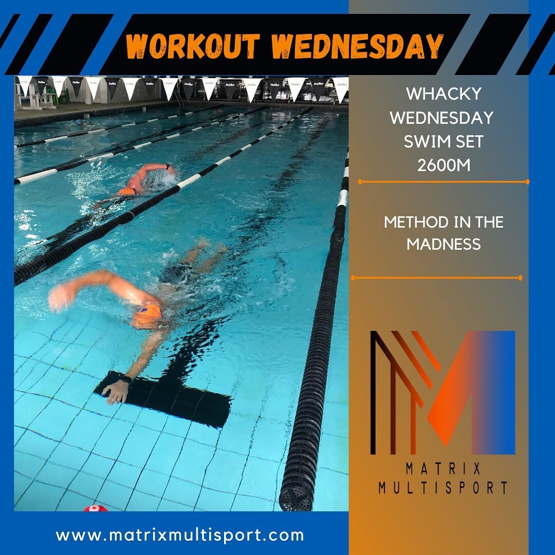 Workout Wednesday 
👉Whacky Wednesday swim set 2600m

At Matrix Multisport, we like to change things up a bit in some of our swim sets. Today, we are throwing in some speed, drills &amp; endurance work within the swim set. Hence the name Whacky Wedne