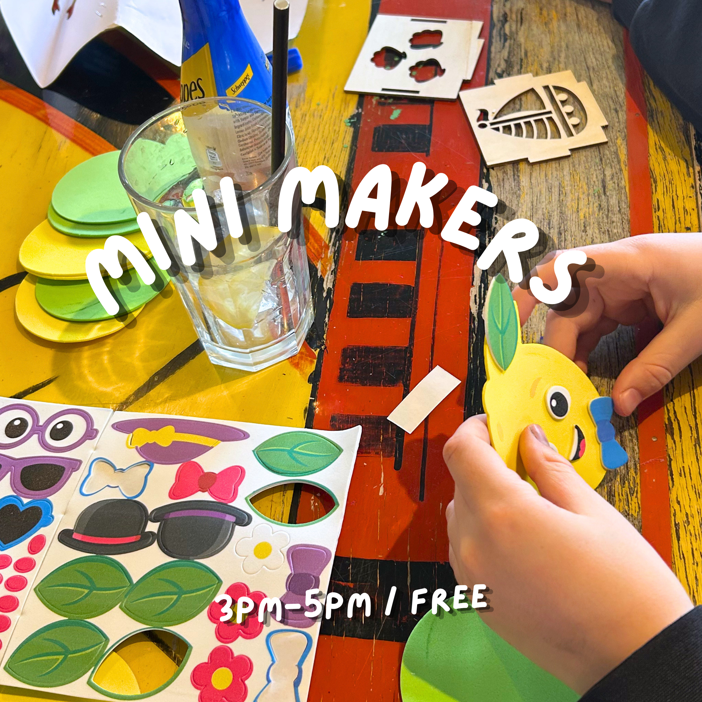 Mini Makers Drop-in Crafting Sessions 