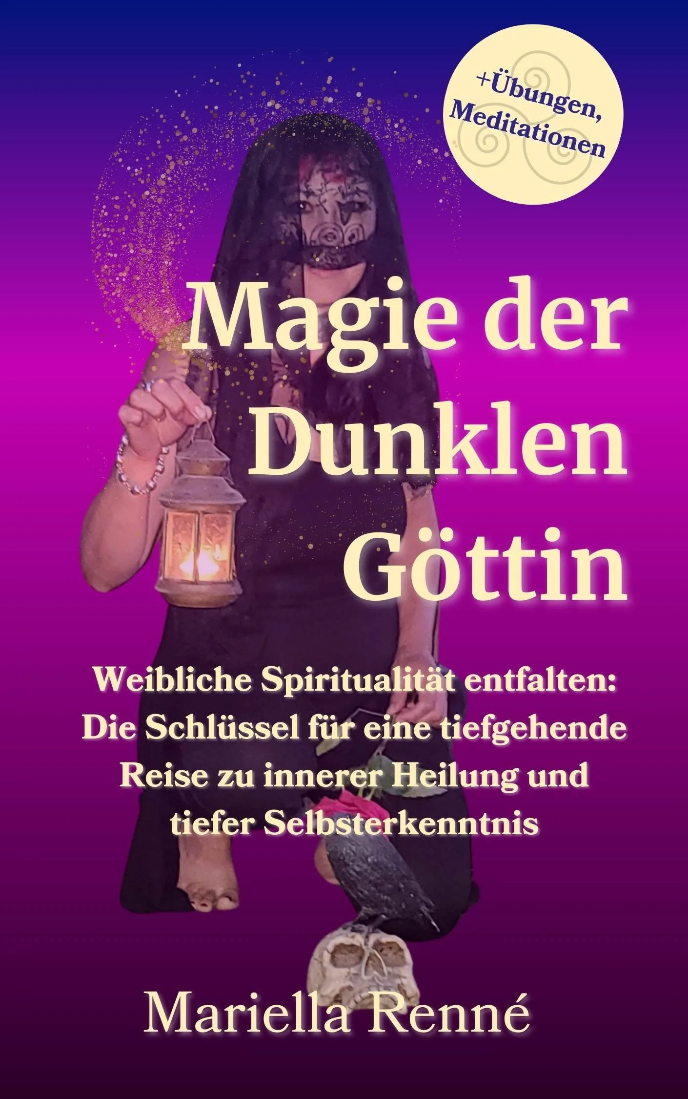 Die Magie der Dunklen Göttin 