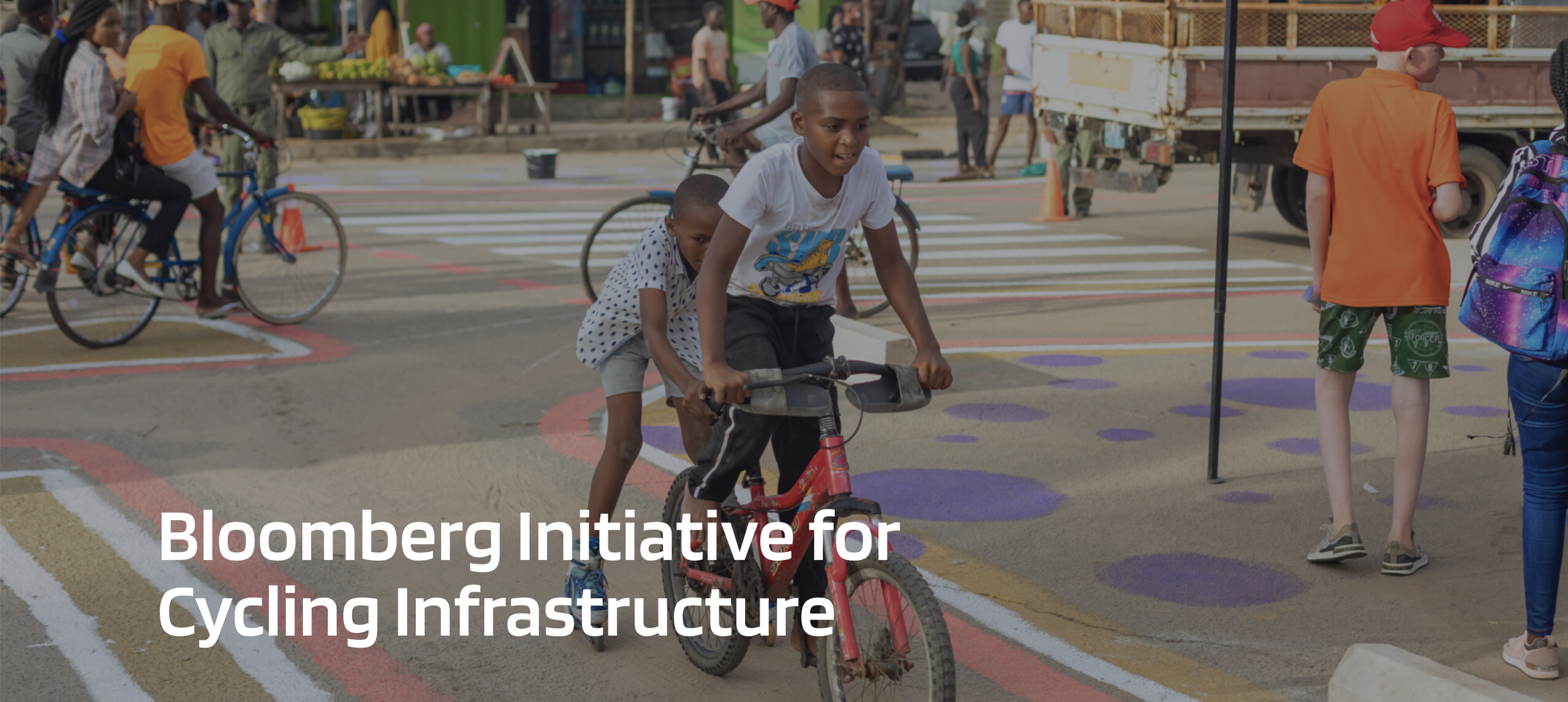 [External Opportunities: Capacity Development + Funding] Bloomberg Initiative for Cycling Infrastructure