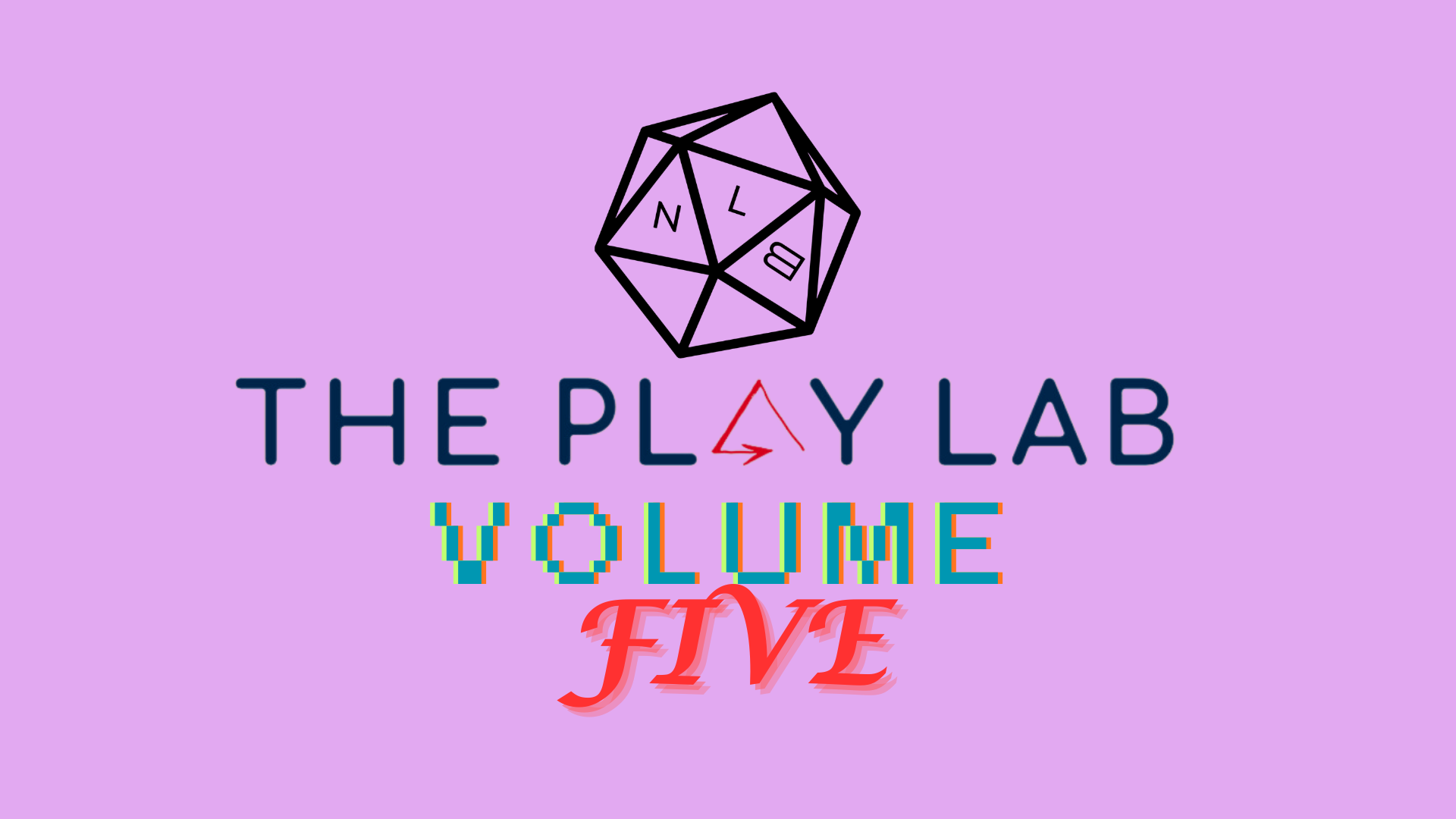 The Play Lab: Volume 5