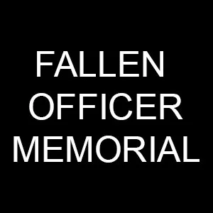Fallen Officer Memorial