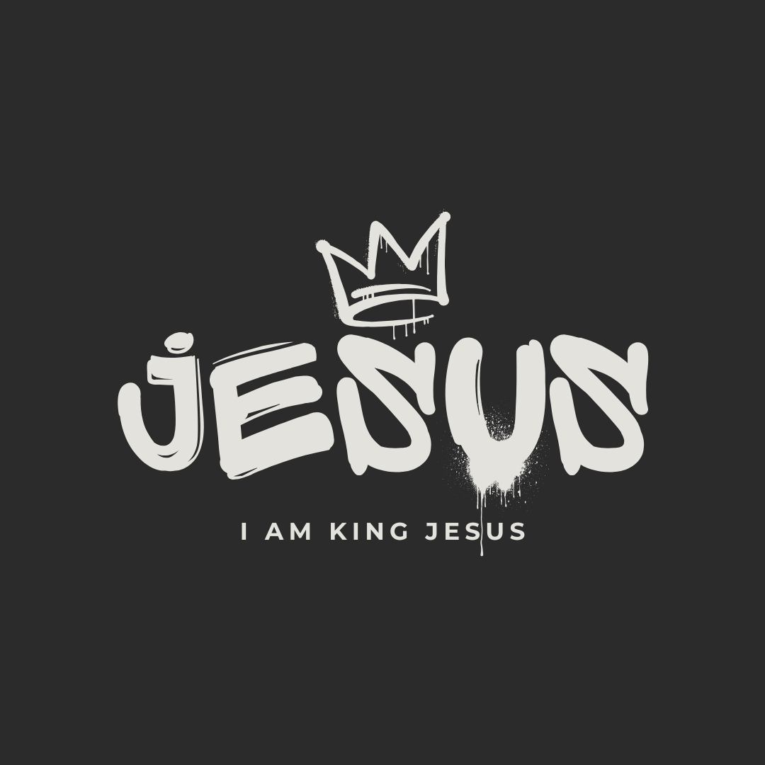 I Am King Jesus
