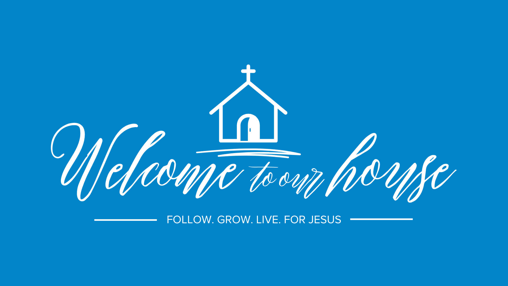 Welcome to our House