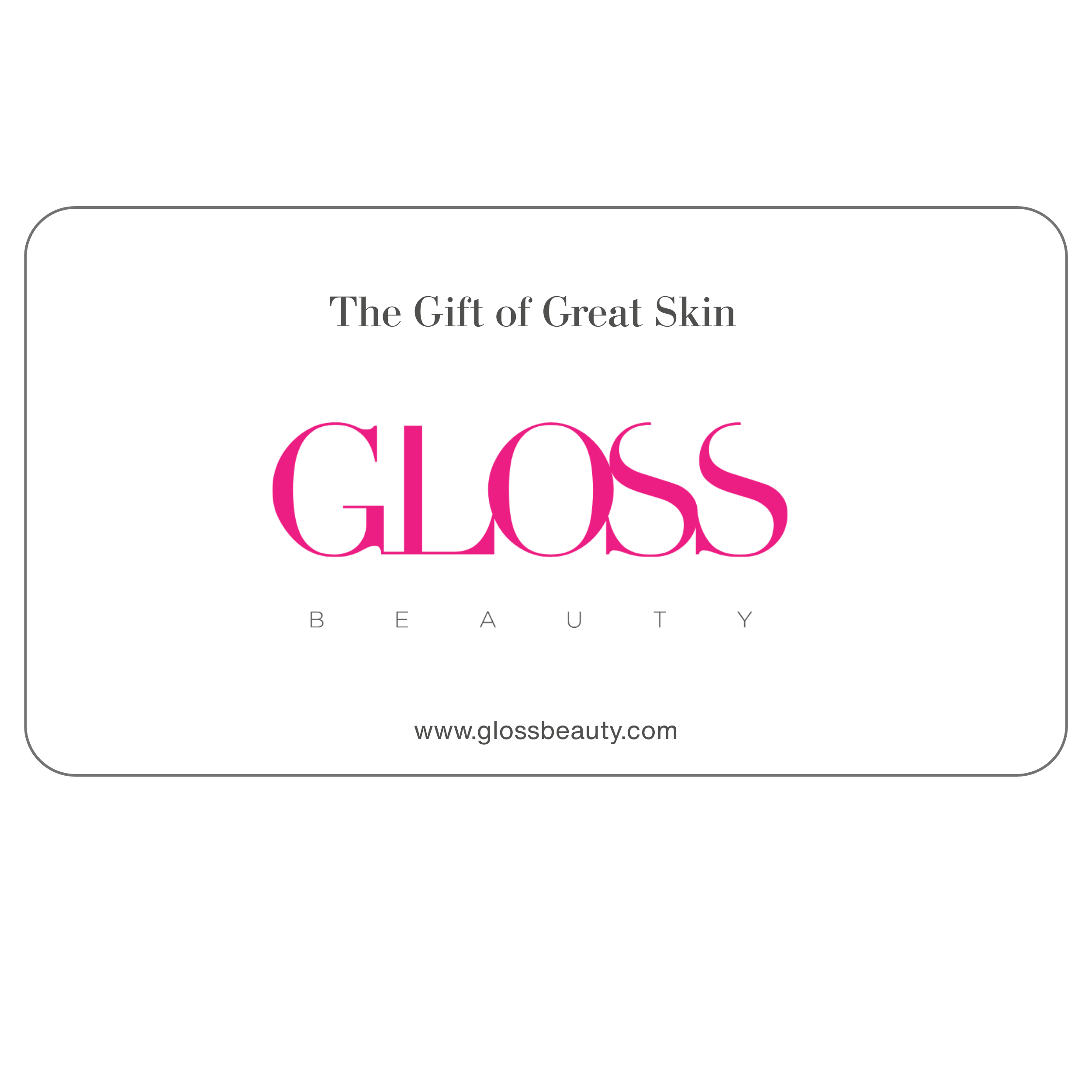 Gloss Gift Card