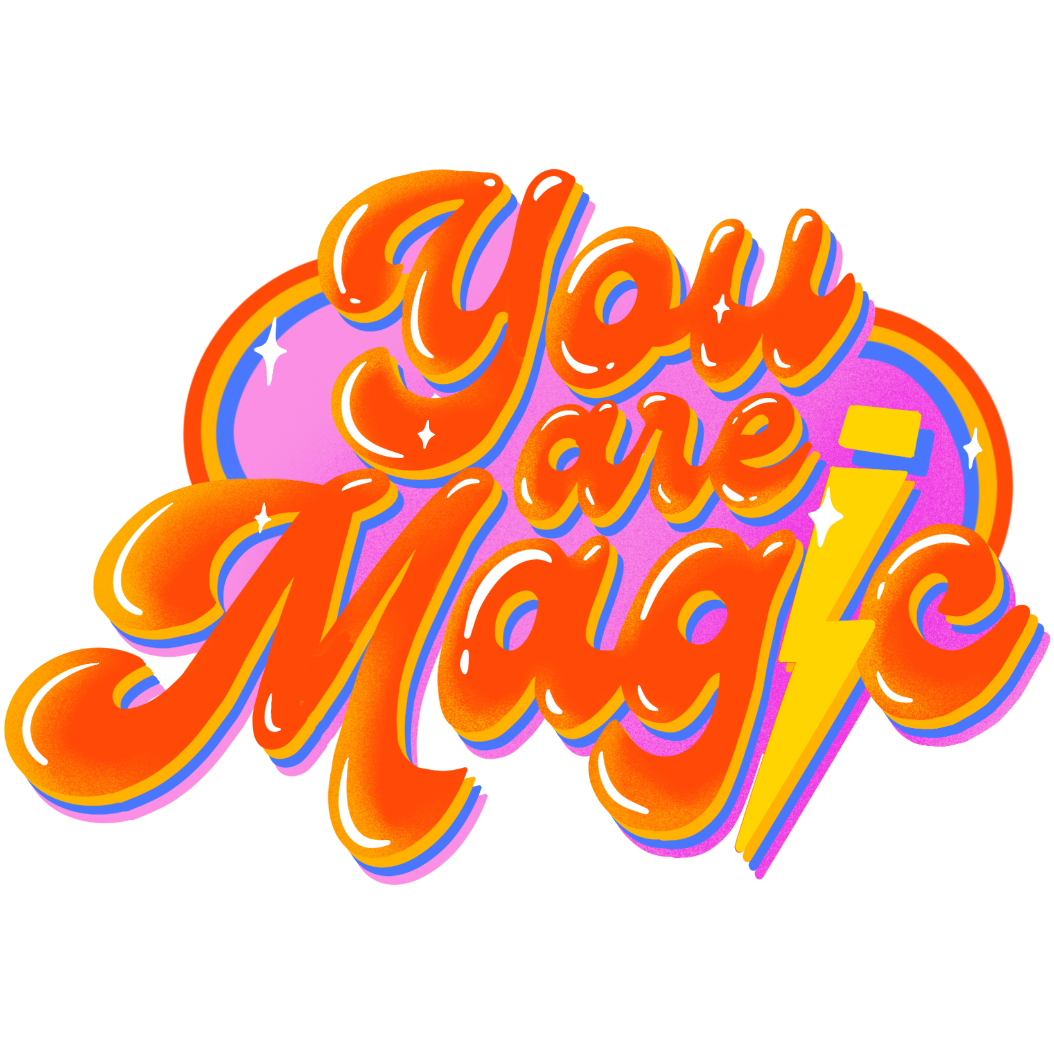 you are magic.png