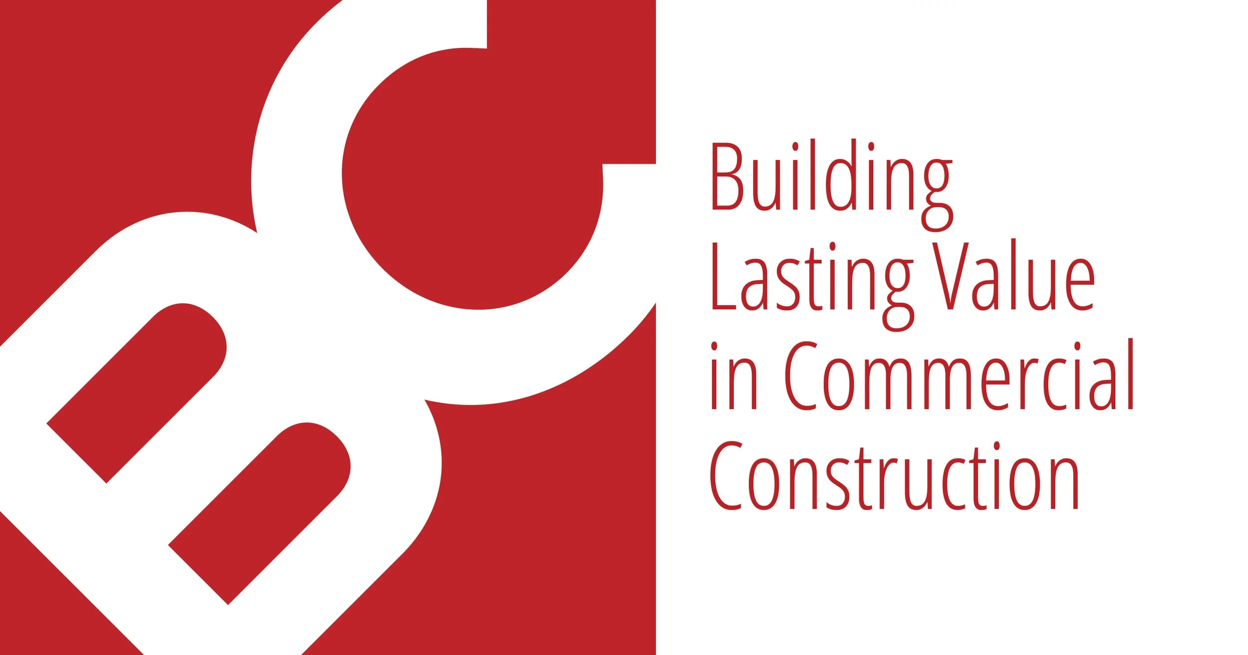 Building Lasting Value in Commercial Construction