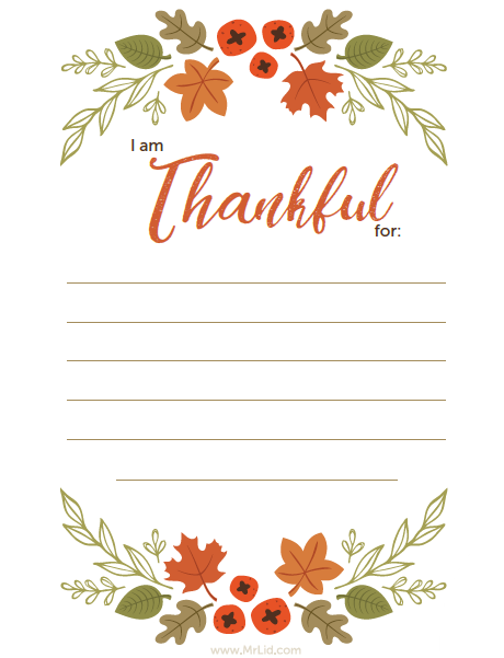 I am thankful for... — Mr. Lid